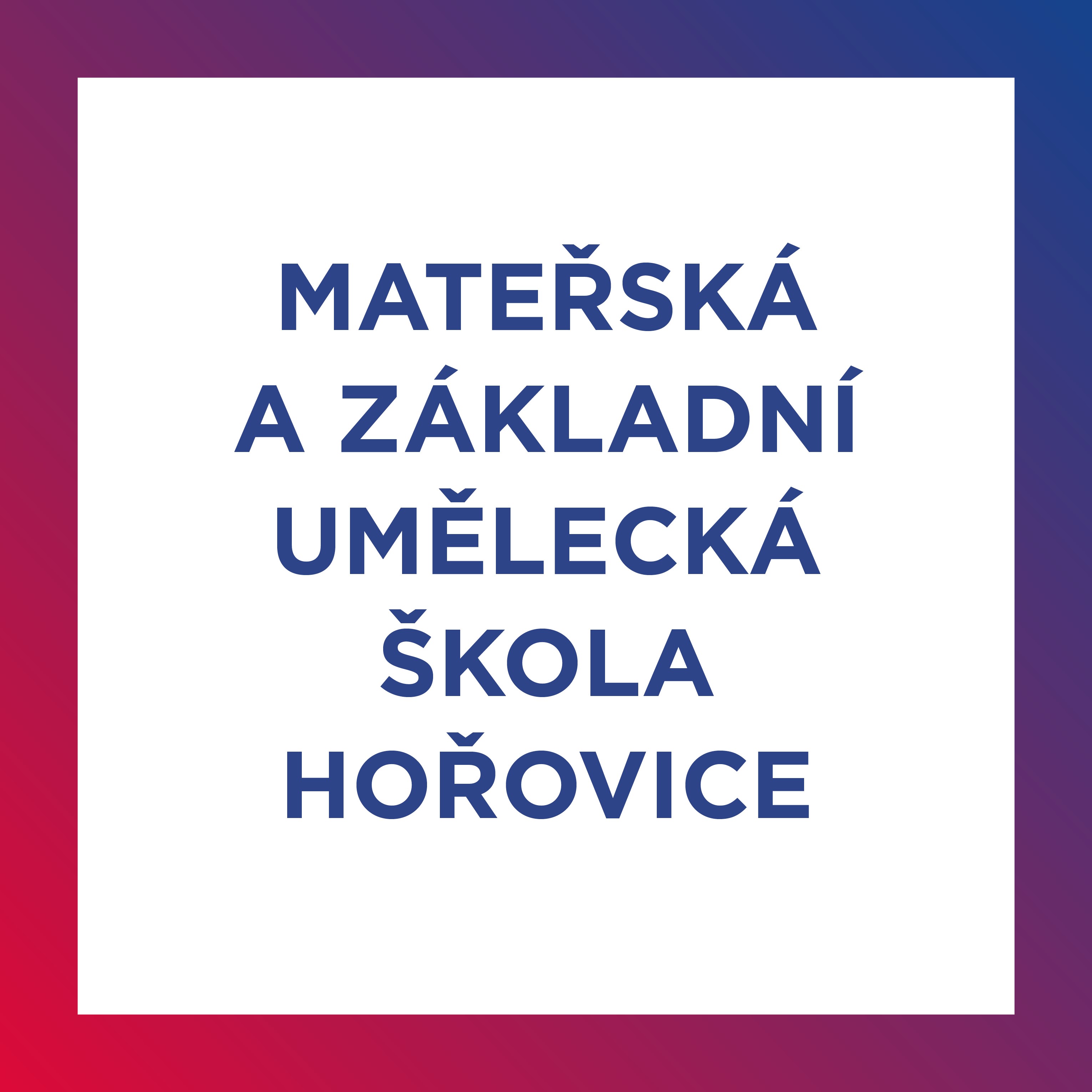 MŠ a ZUŠ Hořovice