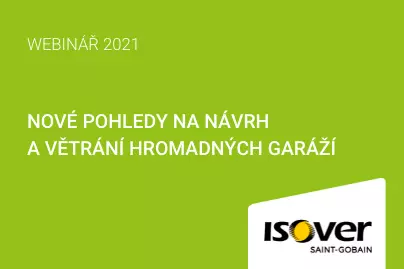 Webinář ISOVER: Nové pohledy na návrh a větrání hromadných garáží
