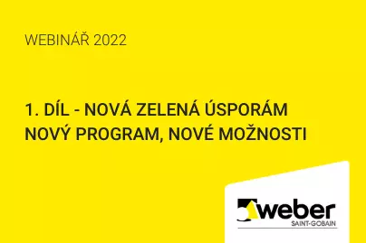 Webinář Weber: 1. díl - Nová zelená úsporám - nový program, nové možnosti