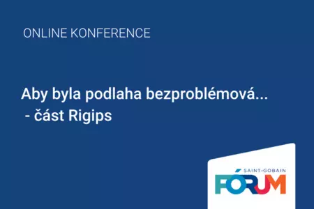 Aby byla podlaha bezproblémová - záznam z konference, část Rigips