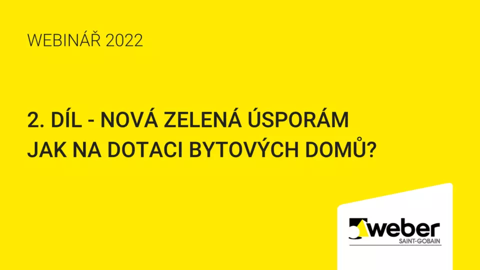 2. díl - Nová zelená úsporám Jak na dotaci bytových domů?