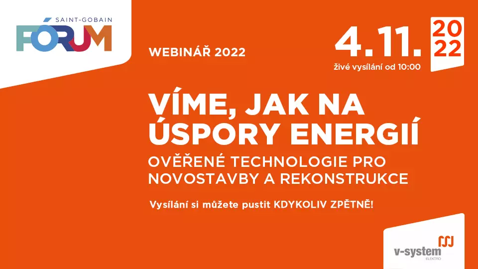 Webinář V-systém: Víme, jak na úspory energií Webinář V-systém: Víme, jak na úspory energií