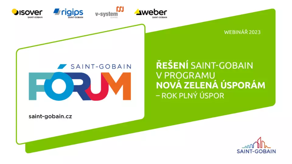 Webinář: Řešení Saint-Gobain v programu Nová zelená úsporám - Rok plný úspor