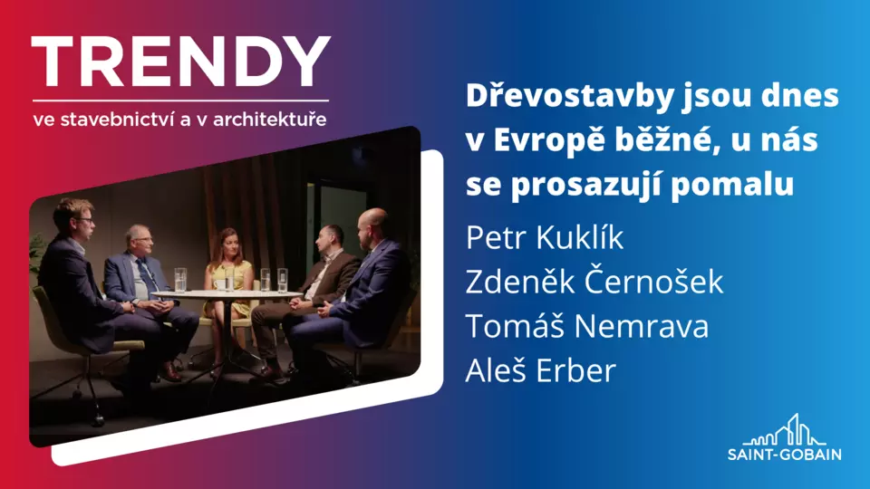 Diskuze: Dřevostavby jsou dnes v Evropě běžné, u nás se prosazují pomalu Diskuze: Dřevostavby jsou dnes v Evropě běžné, u nás se prosazují pomalu