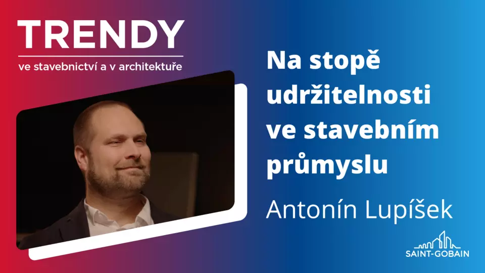Trendy ve stavebnictví a architektuře: Na stopě udržitelnosti ve stavebním průmyslu
