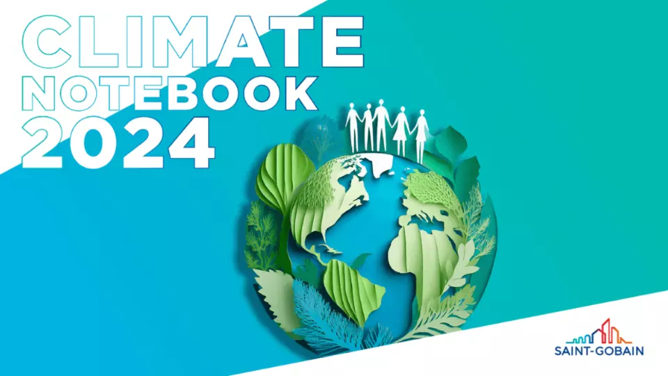 Prozkoumejte Climate Notebook Skupiny Saint-Gobain