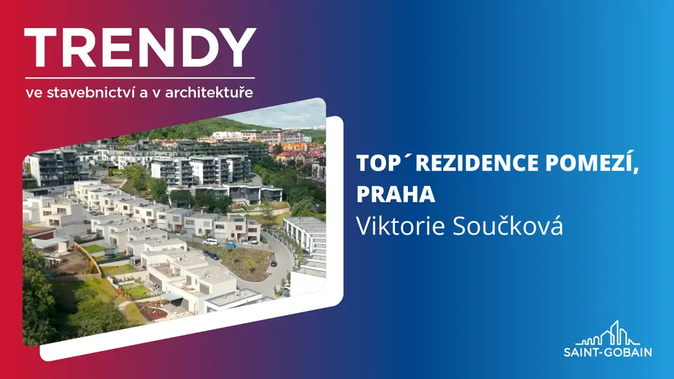 Trendy ve stavebnictví a v architektuře: Top’rezidence Pomezí, Praha
